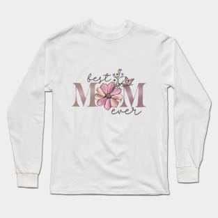 Best Mom Ever Boho Floral Long Sleeve T-Shirt